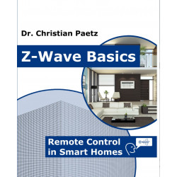 Z-Wave Basics, Remote Control in Smart Homes