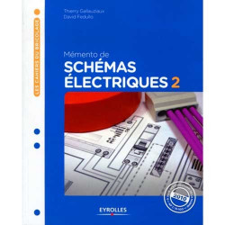 EYROLLES Mémento de schémas électriques Tome 2 (2ème édition)